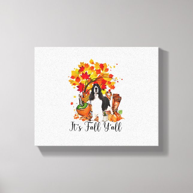 It's Fall Y'all Springer Spaniel Dog Halloween Tha Canvas Print (Front)