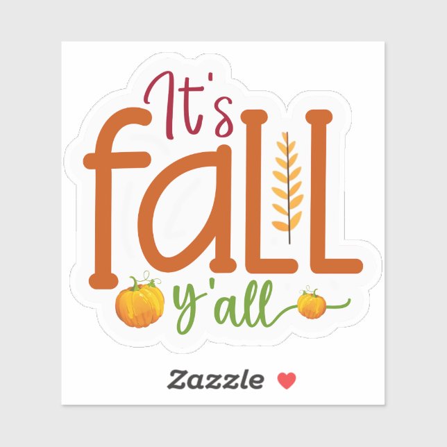 Its fall yall sticker (Sheet)