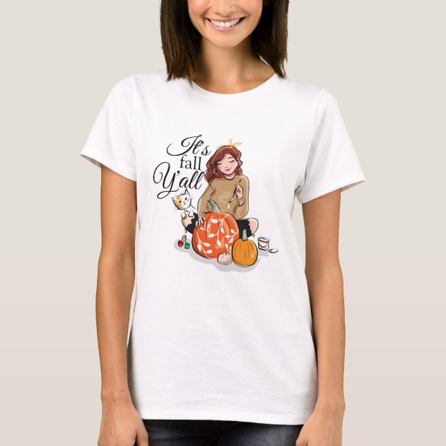 It's Fall Y'all T-Shirt (Front)