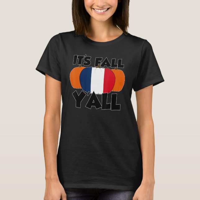 It's Fall Y'all Thanksgiving Pumpkin Ireland 1 T-Shirt (Front)