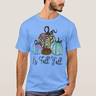 It's Fall Y'all Tie Dye Leopard Pumpkin Autumn Tha T-Shirt