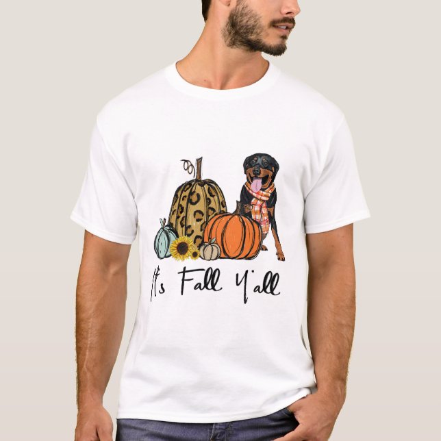 It's Fall Y'all Yellow Rottweiler Dog Leopard Pump T-Shirt (Front)