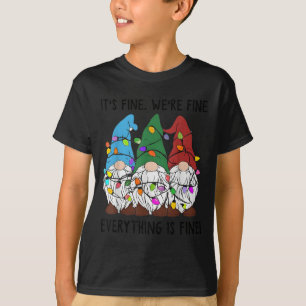 It's Fine Everything Is Fine Gnome Christmas Light T-Shirt
