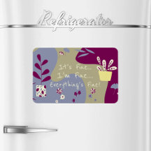 It's Fine Flexible Photo Magnet