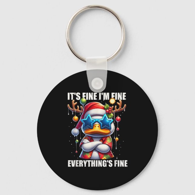 It's Fine I'm Fine Duck Melting Christmas In July  Keychain (Front)