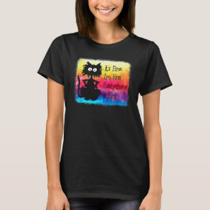 Its Fine Im Fine Everything Is Fine Black Cat Tie T-Shirt