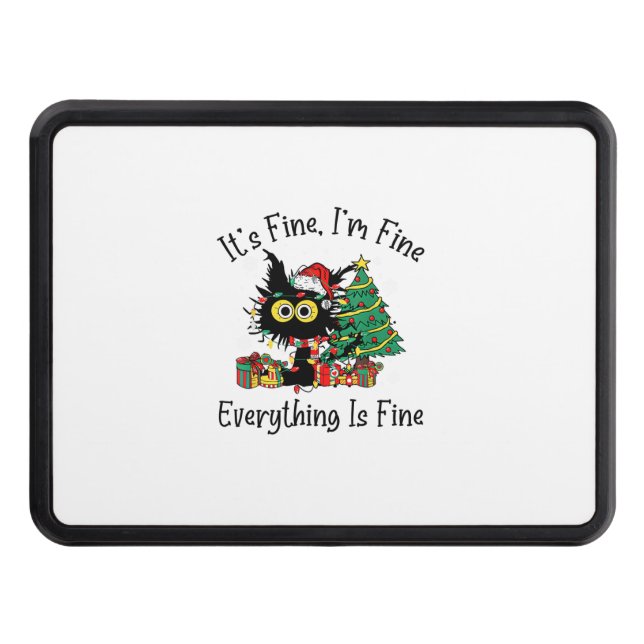 It's Fine I'm Fine Everything Is Fine Christmas Fu Hitch Cover (Front)