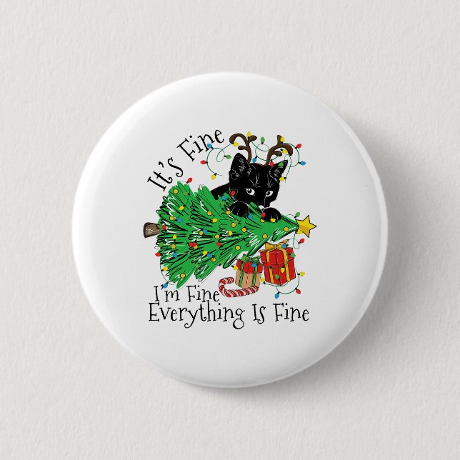 It's Fine I'm Fine Everything Is Fine Fun Christma Button (Front)