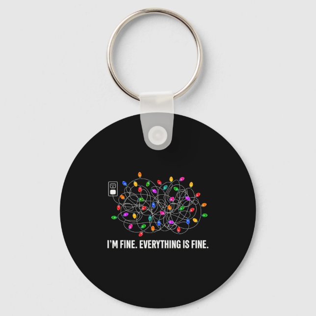 It's Fine I'm Fine Everything Is Fine Funny Christ Keychain (Front)