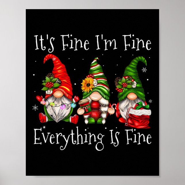 It's Fine I'm Fine Everything Is Fine Gnome Christ Poster (Front)