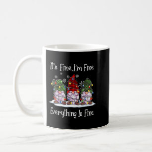 I'm Fine It's Fine - Christmas Holiday Insulated Tumbler Travel