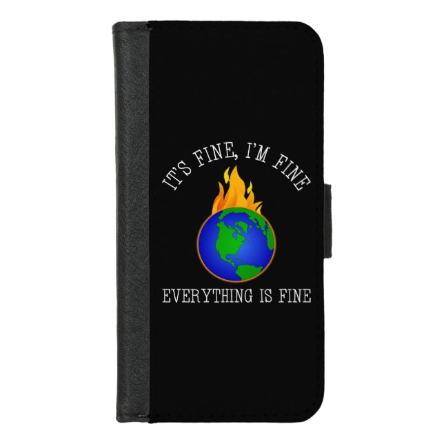 It's Fine, I'm Fine - Everything Is Fine iPhone Wallet Case (Front)