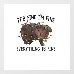 It's Fine I'm Fine Everything Is Fine Moo Deng Bab Floor Decals