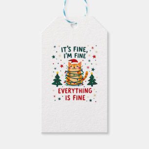 It's Fine I'm Fine Everything Is Fine Xmas Cat Chr Gift Tags