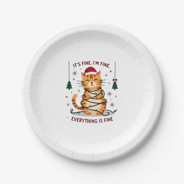 It's Fine I'm Fine Everything Is Fine Xmas Cat Chr Paper Plates (Front)
