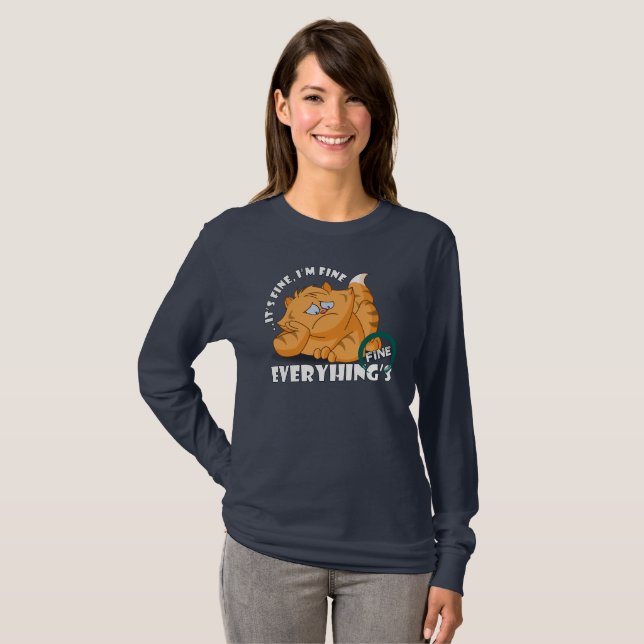 It's fine I'm fine Everything's fine | Long Sleeve T-Shirt (Front Full)