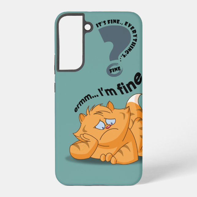 It's fine I'm fine Everything's fine | Samsung Galaxy Case (Back)