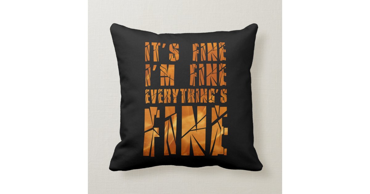 YO 16x16 I'm Fine Heart Funny Sarkasm Motivation Saying Men Woman Throw Pillow Multicolor YO 16x16 I'm Fine Heart Funny Sarkasm Motivation Saying Men Woman Throw Pillow Multicolor