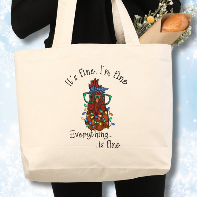 It's Fine, I'm Fine, Funny Christmas Large Tote Bag (Funny Christmas tote bag with cute chicken in glasses,I'm fine,It's fine)