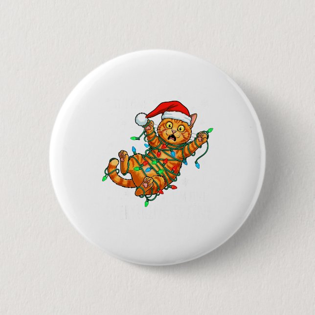 It's Fine I'm Fine Orange Cat Christmas Light Funn Button (Front)