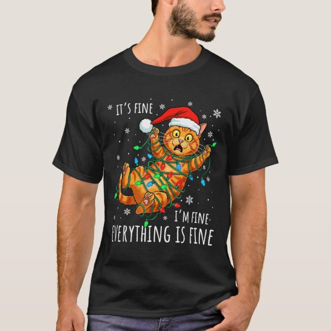 It's Fine I'm Fine Orange Cat Christmas Light Funn T-Shirt (Front)