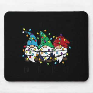 It's Fine We're Fine Everything Is Fine Gnome Teac Mouse Pad