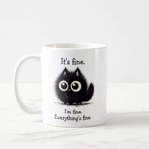 Its Fine Wide Eyed Black Cat Coffee Mug