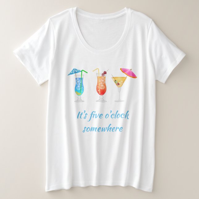 It's Five O'clock Somewhere t-shirt (Design Front)