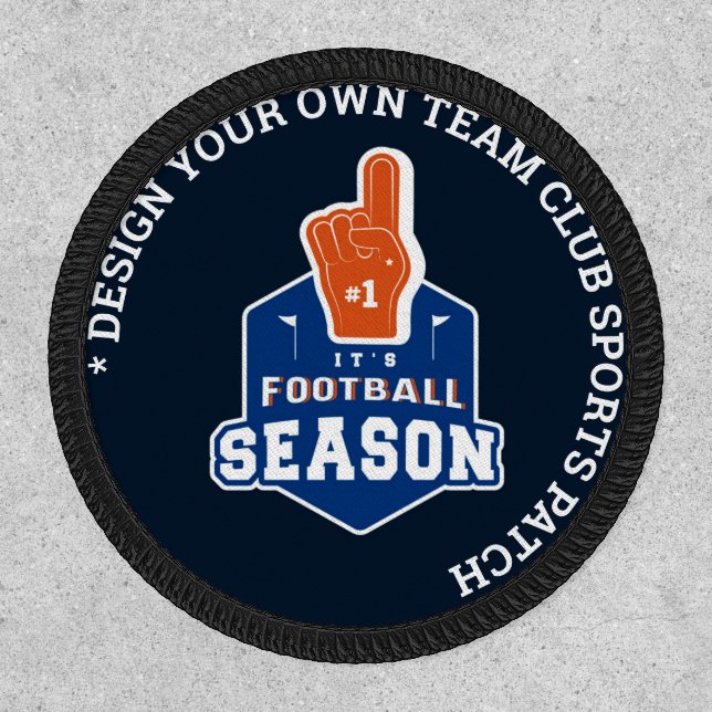 Its Football Season! American Club Team Sports Patch (Front)