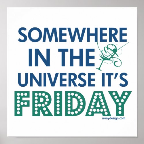 Its Friday Somewhere Poster