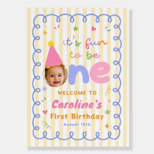 Its Fun To Be One First Birthday Welcome Foam Board