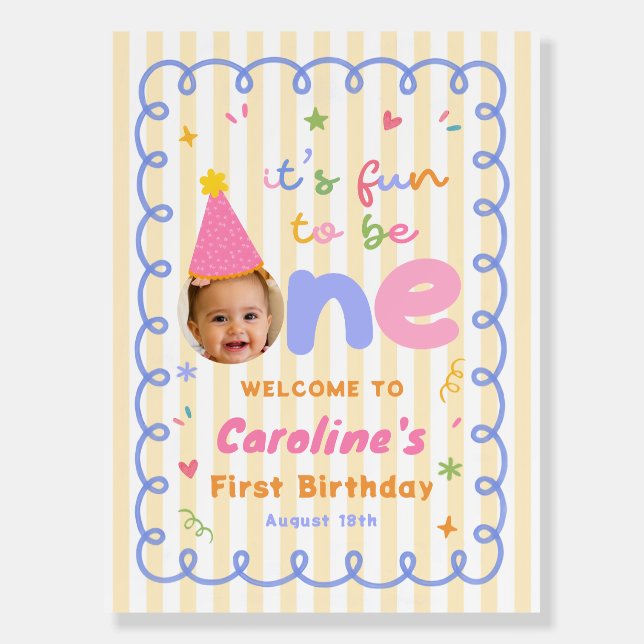 Its Fun To Be One First Birthday Welcome Foam Board (Front)