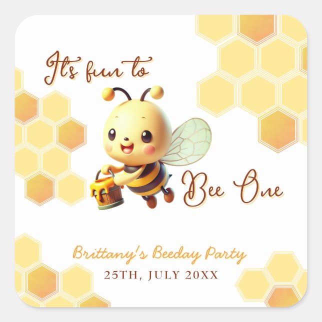 It's Fun to Bee One Honey Bee Birthday  Square Sticker (Front)