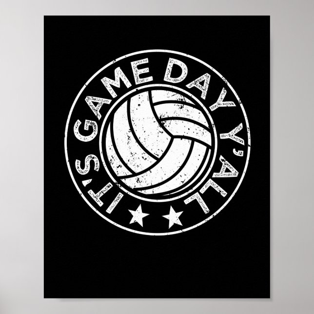 It's Game Day Y'all Funny Volleyball Player Vball Poster (Front)