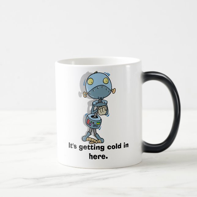 It's getting cold in here. color morph mug  (Right)