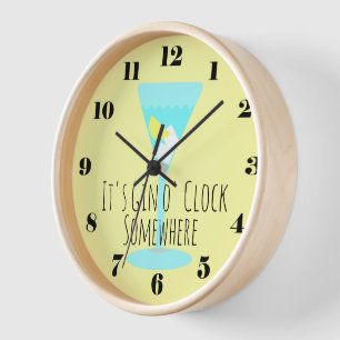 It's Gin o'Clock Somewhere - bar or kitchen Clock
