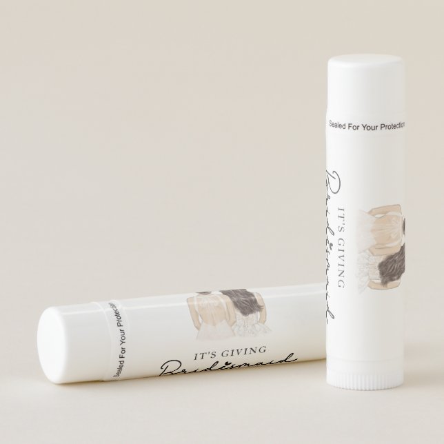 It's giving bridesmaid  Gift Bride Lip Balm (Front)