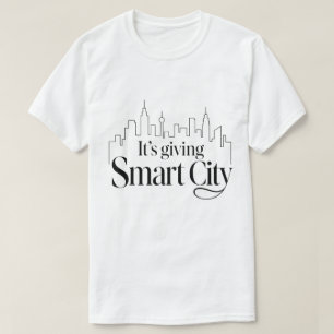 It's Giving Smart City T-Shirt