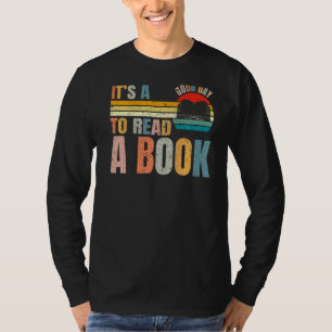 It's Good Day To Read Book Library Reading T-Shirt
