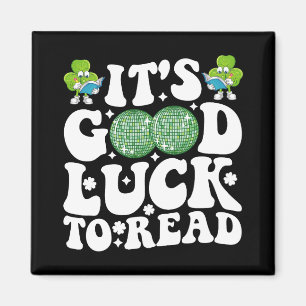 It's Good Luck To Read St Patricks Day Disco Ball Magnet