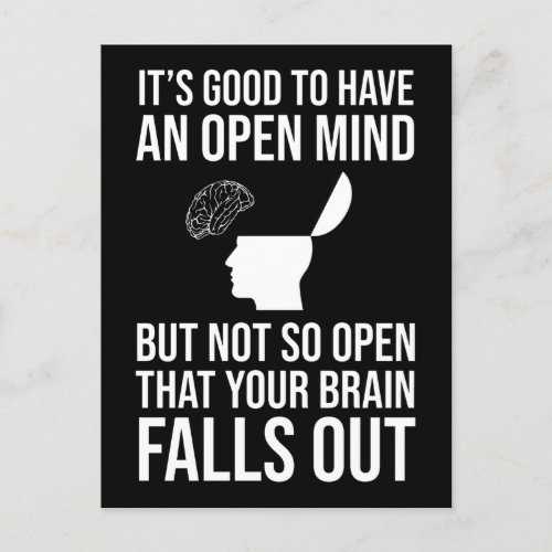 Its Good To Have An Open Mind Funny Skeptic Postcard