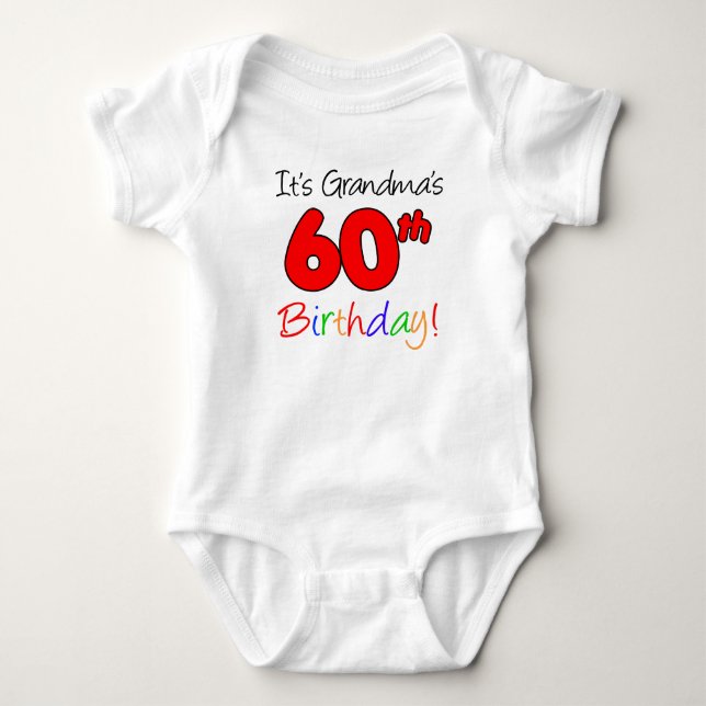 It's Grandma's 60th Birthday For Grandchild Baby Bodysuit (Front)