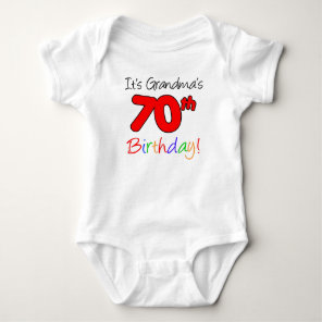 It's Grandma's 70th Birthday For Grandchild Baby Bodysuit
