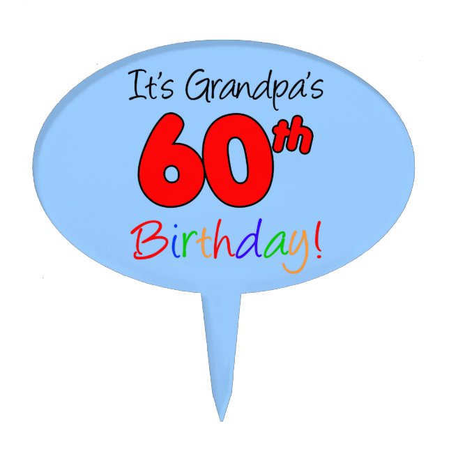 It's Grandpa's 60th Birthday Cake Topper (Front)