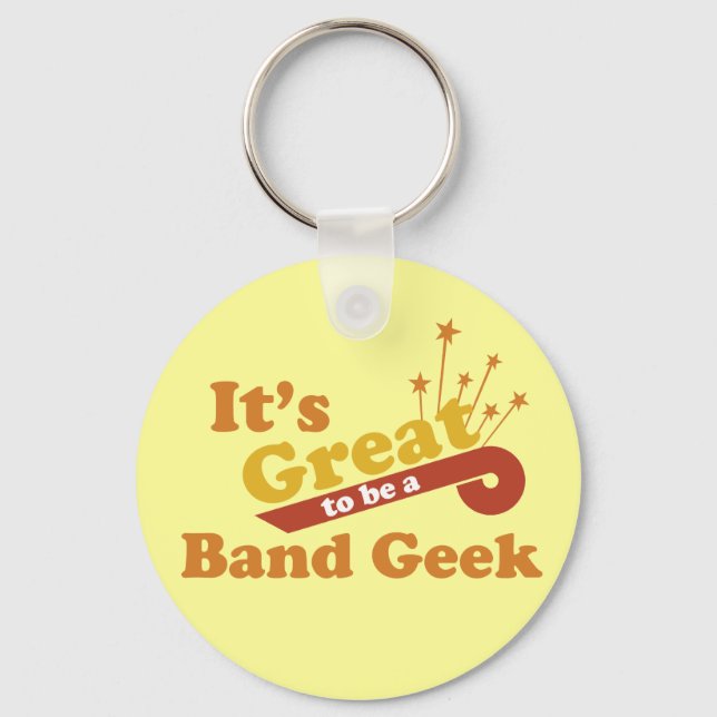 It's Great to Be a Band Geek Keychain (Front)
