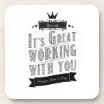 It&#39;s Great Working With You, Happy Boss&#39;s Day Drink Coaster at Zazzle