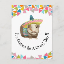 It's Guinea Be A Great Day!! add your own quote Postcard