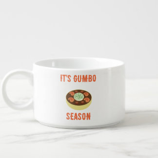 "It's Gumbo Season" Dinner Bowl