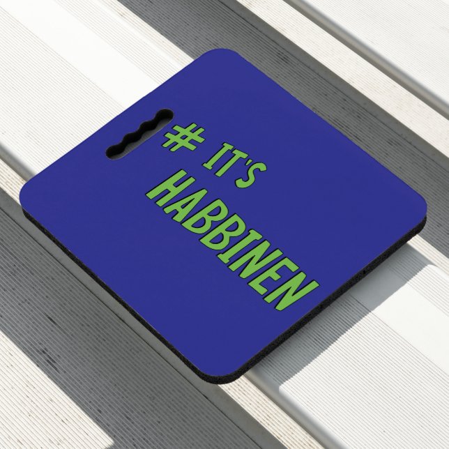 #It's Habbenin Seat Cushion (In Situ)