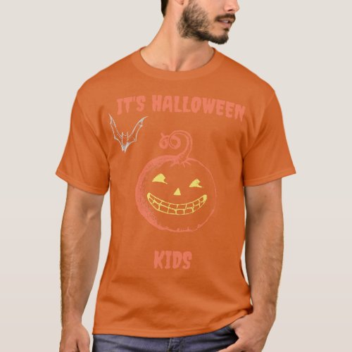 Its Halloween Kids Pumpkin Head T_Shirt